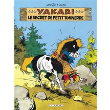 Yakari T.06 : Le secret de Petit Tonnerre : Bande dessinée