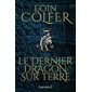 Le dernier dragon sur Terre