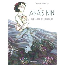 Anaïs Nin : Sur la mer des mensonges : Bande dessinée