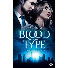 Blood type T.01 (FP) : Compagne de sang