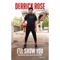I'll show you : conversation intime avec la star de la NBA