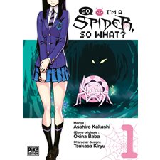 So I'm a Spider, So What ? T.01 : Manga : ADO