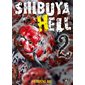 Shibuya hell T.02 : Manga