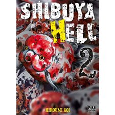 Shibuya hell T.02 : Manga