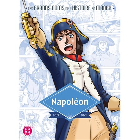 Napoléon : Les grands noms de l'histoire en manga