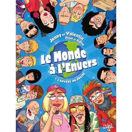 Le monde à l'envers T.01 : L'envers du décor : Bande dessinée