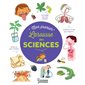 Mon premier Larousse des sciences