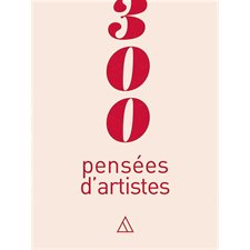 300 pensées d'artistes