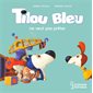 Tilou Bleu ne veut pas prêter : Tilou Bleu