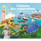 L'histoire des explorations : Mes encyclos p'tits docs : De la pirogue à la planète Mars