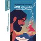 La fabuleuse histoire de Zeus et le combat contre les Titans : Bayard poche. Les romans images doc.