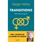 Transitions : Réinventer le genre