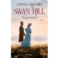 Swan Hill T.01 : Les pionniers