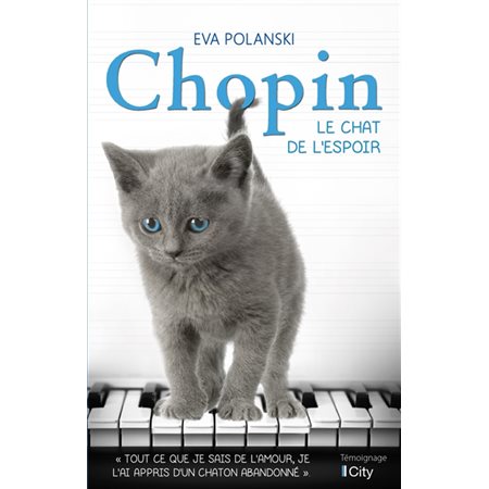 Chopin : Le chat de l'espoir