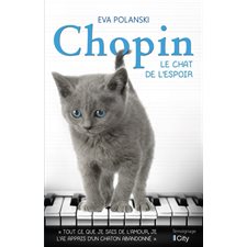 Chopin : Le chat de l'espoir