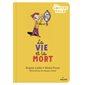 La vie et la mort : Les goûters philo