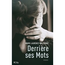 Derrière ses mots