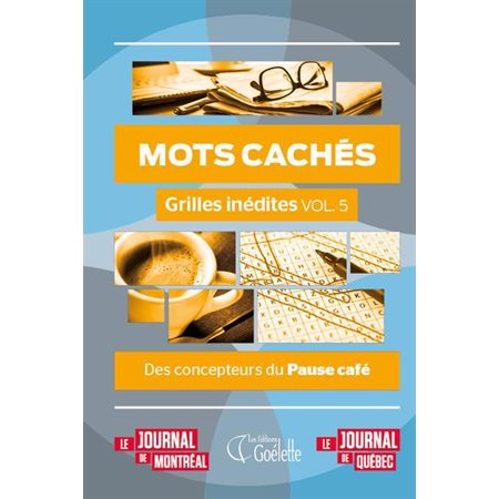 Mots cachés : Grilles inédites T.05 : Des concepteurs du Pause café