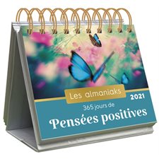 365 jours de pensées positives 2021 : Les almaniaks, jour par jour. Inspirations