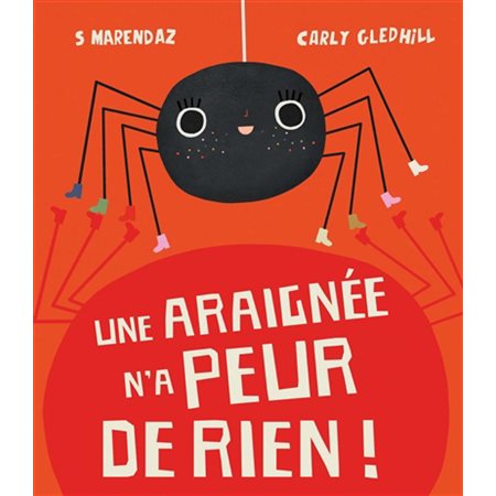 Une araignée n'a peur de rien !