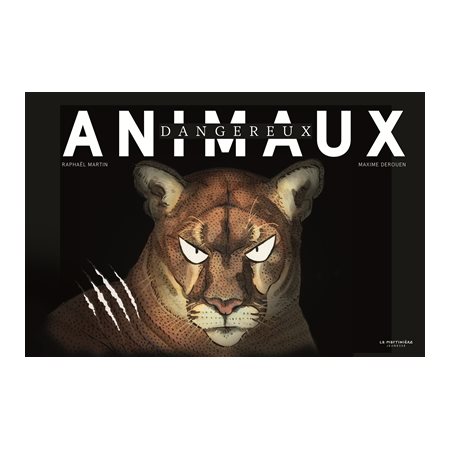 Animaux dangereux