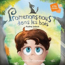 Promenons-nous dans les bois : P'tits carrés