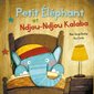 Petit Elephant et Ndjou-Ndjou Kalaba