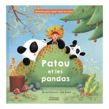 Patou et les pandas : Histoires pour jouer avec les mots