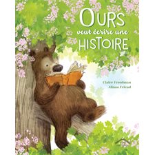 Ours veut écrire une histoire