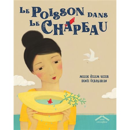 Le poisson dans le chapeau