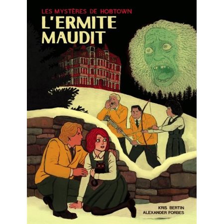 Les mystères de Hobtown T.02 : L'ermite maudit : Bande dessinée