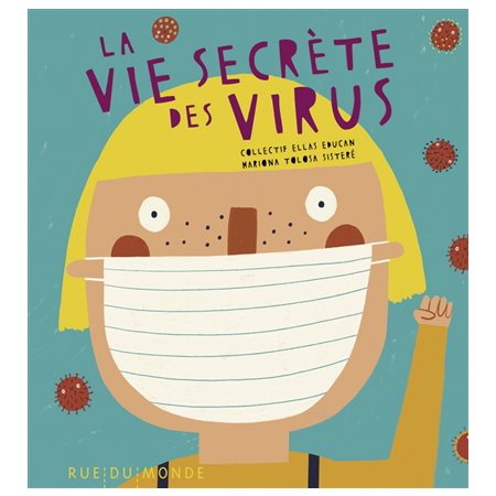 La vie secrète des virus