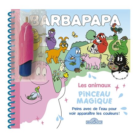 Les animaux : Barbapapa : Pinceau magique : Peins avec de l'eau pour voir apparaître les couleurs !