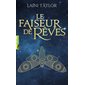 Le faiseur de rêve : Pôle fiction