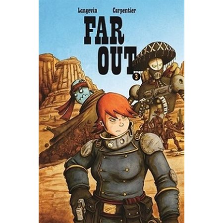 Far Out T.03 : Bande dessinée