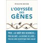 L'odyssée des gènes : 7 millions d'années d'histoire de l'humanité révélées par l'ADN