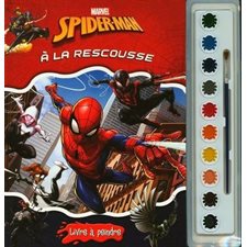Marvel Spider-Man à la rescousse : Livre à peindre