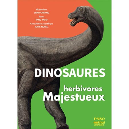 Dinosaures : Herbivores majestueux
