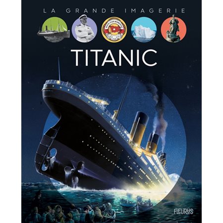 Titanic : La grande imagerie