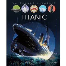 Titanic : La grande imagerie