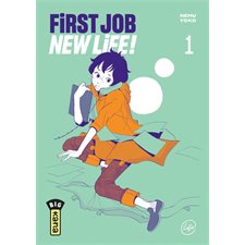 First job new life ! T.01 : Manga : ADT