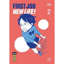 First job new life ! T.02 : Manga : ADT