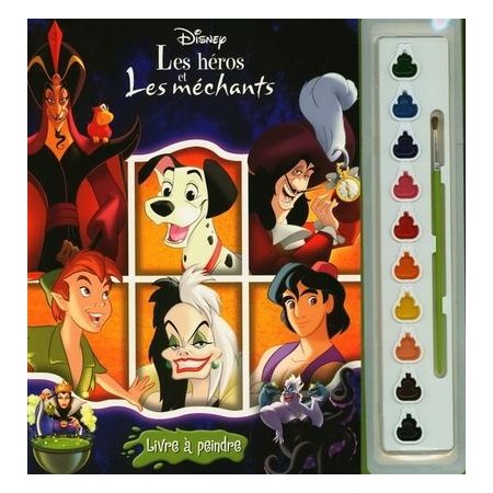 Les héros et Les méchants : Livre a peindre