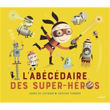 L'abécédaire des super-héros