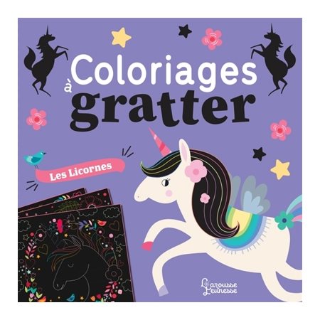 Les licornes : Coloriages à gratter