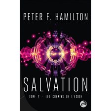 Salvation T.02 : Les chemins de l'exode