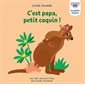 C'est papa, petit coquin ! : Les petits coquins