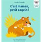 C'est maman, petit coquin ! : Les petits coquins