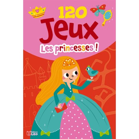 120 jeux : Les princesses !