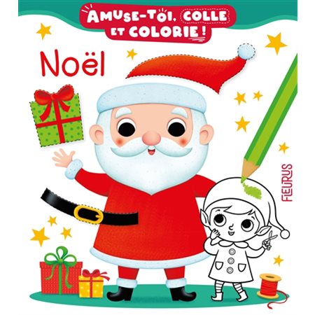 Noël : Amuse-toi, colle et colorie !